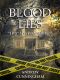 [Lies 05] • Blood Lies